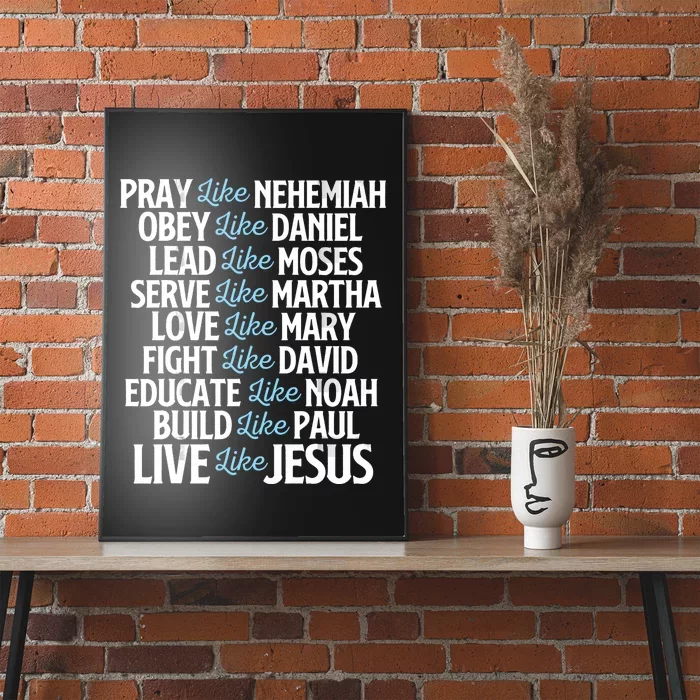 Pray Like Nehemiah Christian Faith Jesus Christ Religious Poster