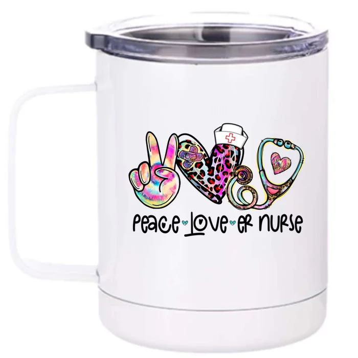 Peace Love Nursing Leopard Heart Stethoscope Er Nurse Life Gift Front & Back 12oz Stainless Steel Tumbler Cup