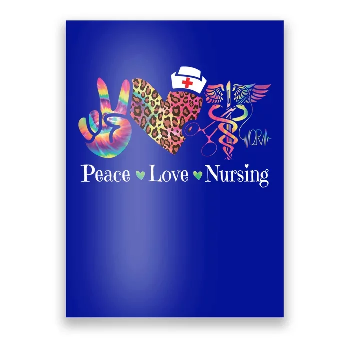 Peace Love Nursing Leopard Tie Dye Operating Room Nurse Gift Poster