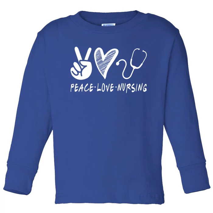 Peace Love Nursing Nurse Gift Toddler Long Sleeve Shirt