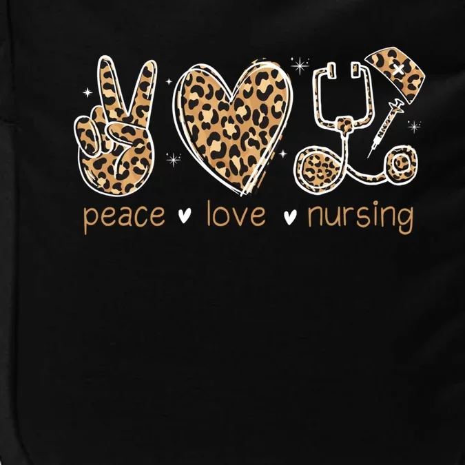 Peace Love Nursing Nurse Life Nurses Day Nurse Week Mother Gift Impact Tech Backpack