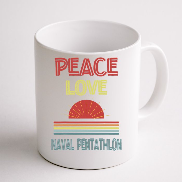 Piece Love Naval Pentathlon Funny Front & Back Coffee Mug