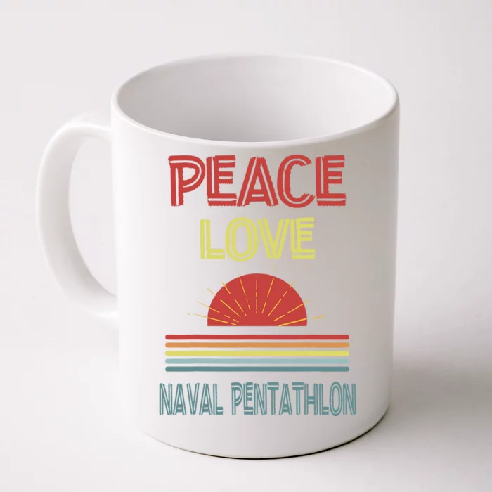 Piece Love Naval Pentathlon Funny Front & Back Coffee Mug