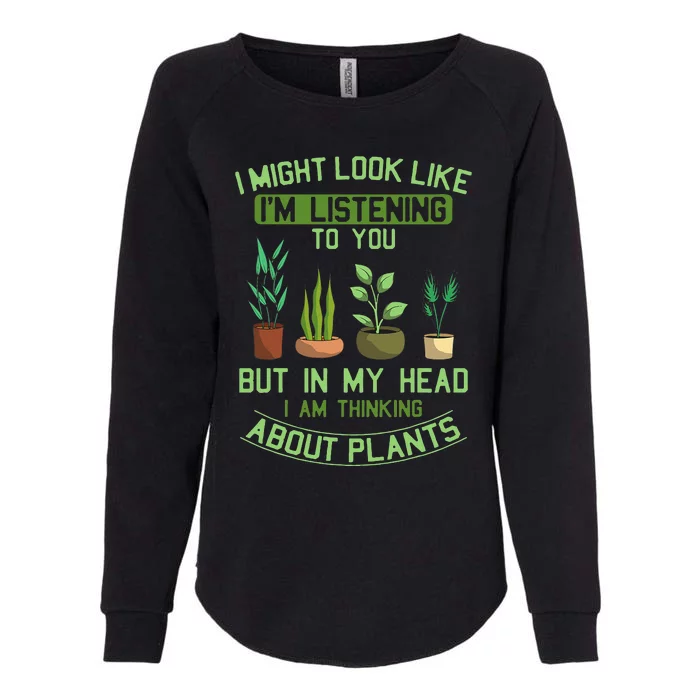 Plant Lovers Nature Gardener Horticulturalists Greenskeepers Womens California Wash Sweatshirt