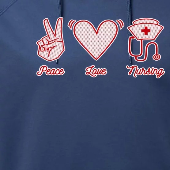 Peace Love Nursing Nurse Stethoscope Hat Heart Symbol Sign Gift Performance Fleece Hoodie