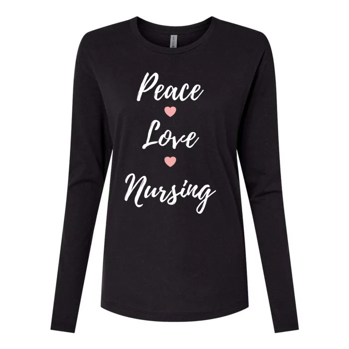 Peace Love Nursing Nurses Gift Womens Cotton Relaxed Long Sleeve T-Shirt