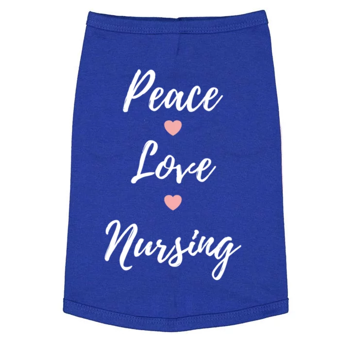 Peace Love Nursing Nurses Gift Doggie Tank