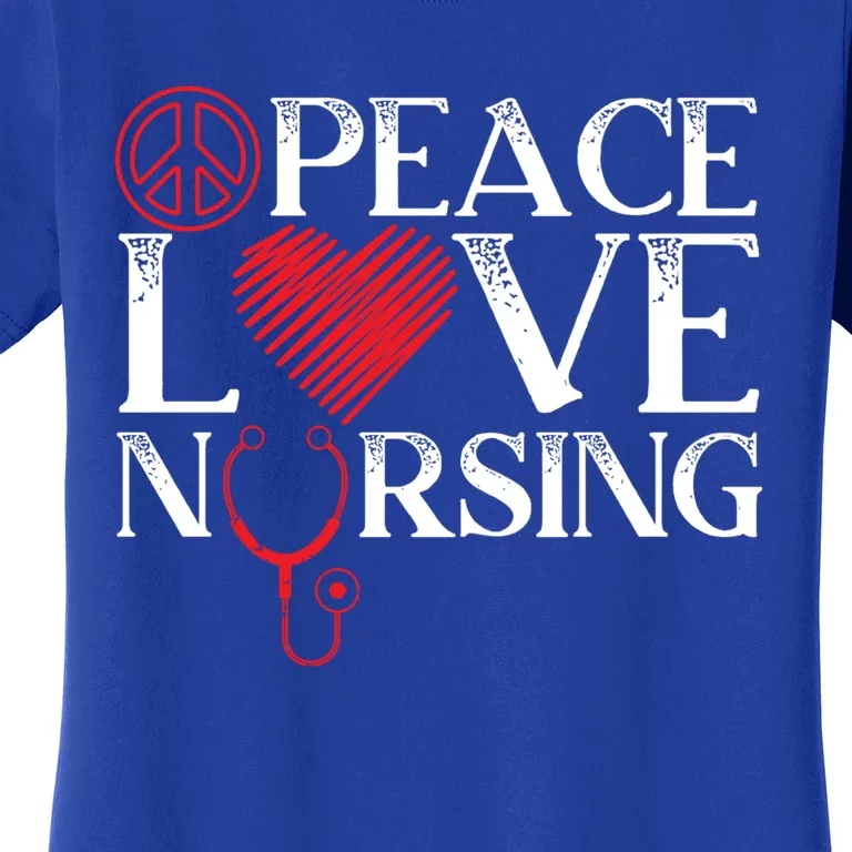 Peace Love Nursing Rn Nurse Gift Women's T-Shirt