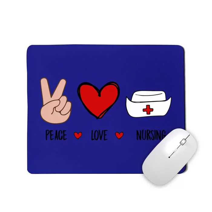 Peace Love Nursing Gift Mousepad