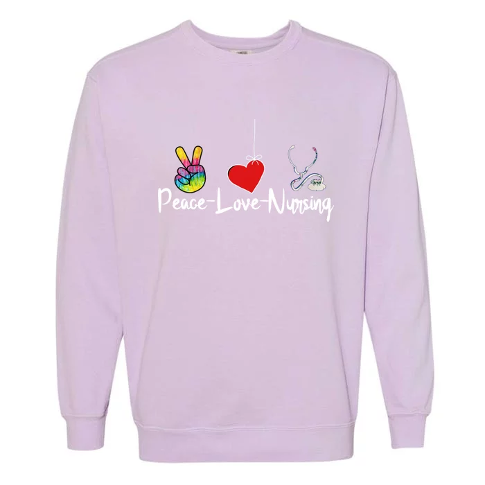 Peace Love Nursing Cute Gift Garment-Dyed Sweatshirt