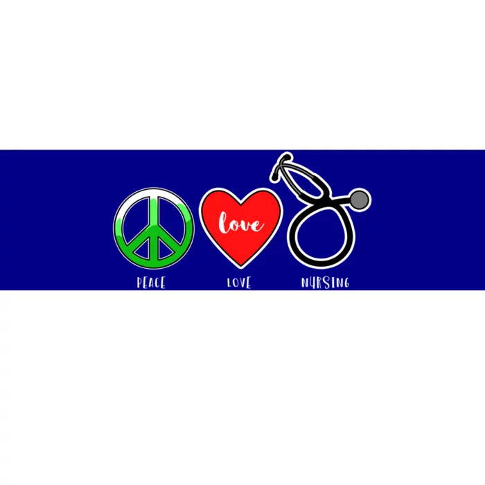 Peace Love Nursing Gift Bumper Sticker