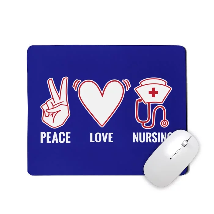 Peace Love Nursing Work Hospital Nurse Gift Mousepad