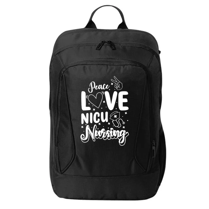 Peace Love Nicu Nursing Icu Nursing Gift City Backpack