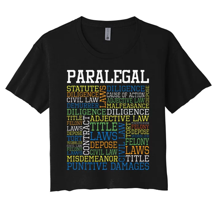 Paralegal Law Office Justice Jurist Attorney Assistant Women's Crop Top Tee