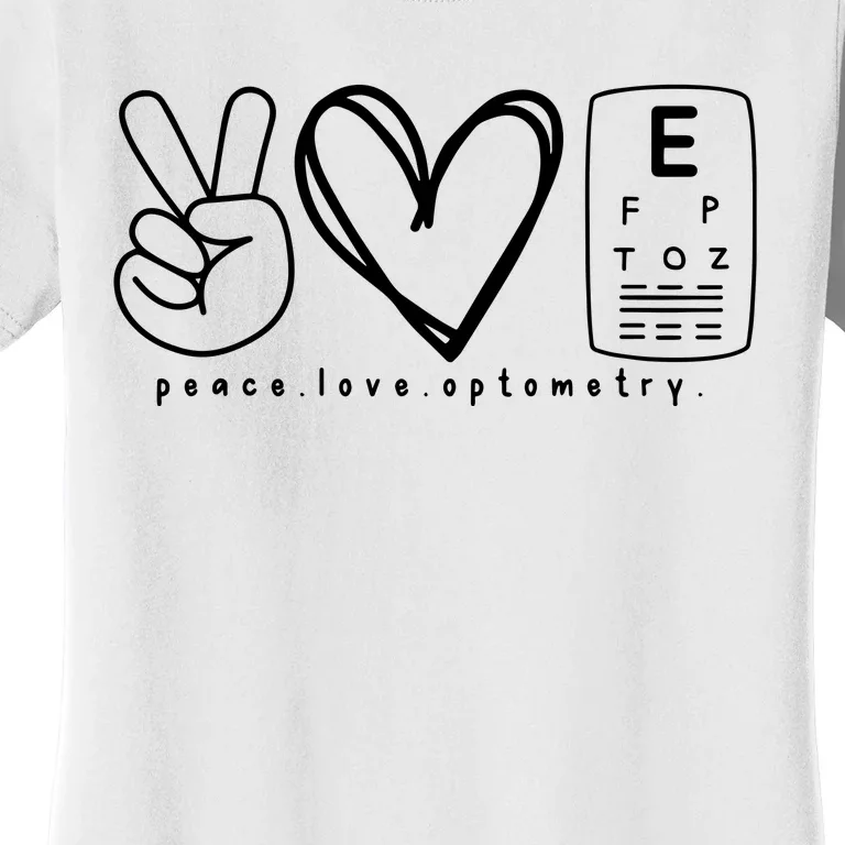 Peace Love Optometry Women's T-Shirt