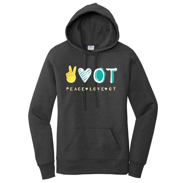 Peace Love Ot Ota Occupational Therapy Women's Pullover Hoodie