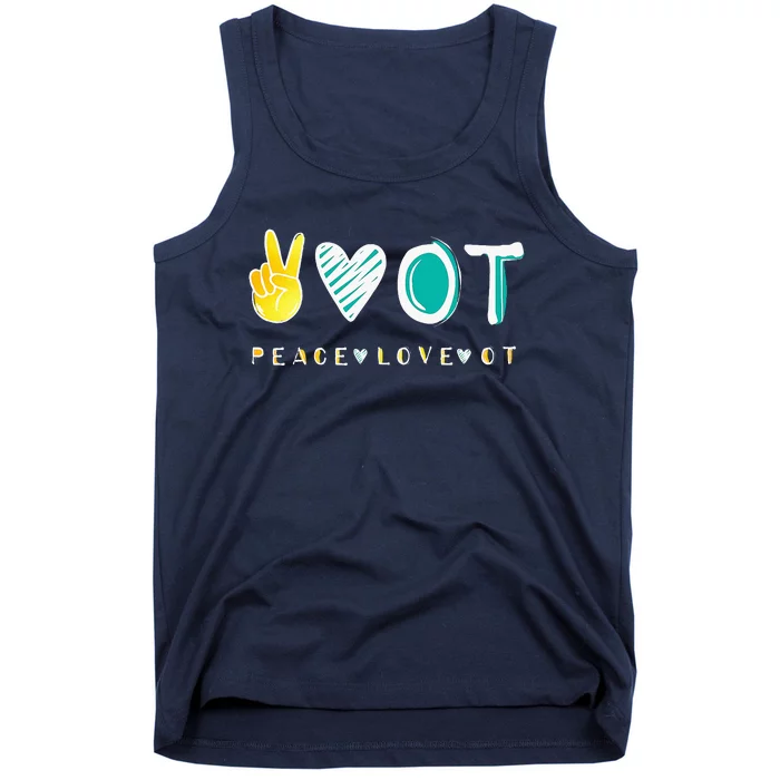 Peace Love Ot Ota Occupational Therapy Tank Top