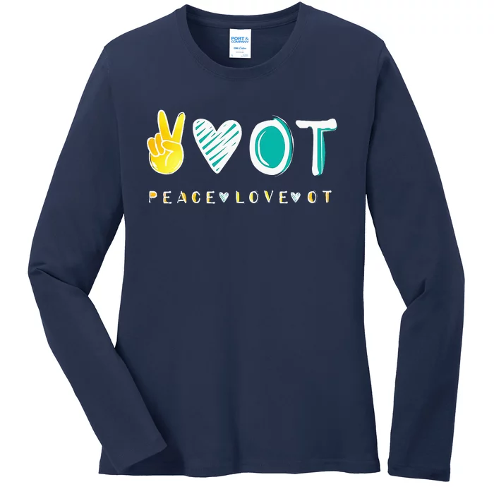 Peace Love Ot Ota Occupational Therapy Ladies Long Sleeve Shirt