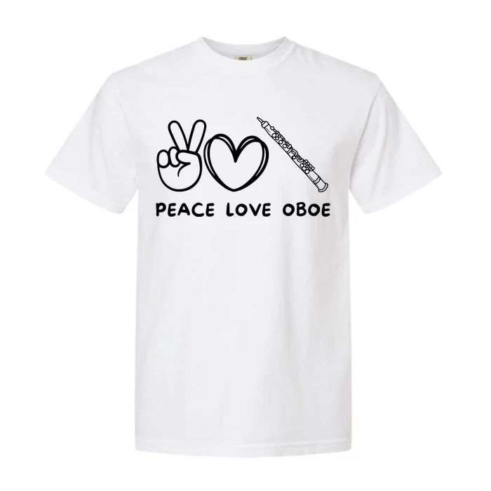 Peace Love Oboe Retro Oboe Lover Oboe Player Oboes Music Garment-Dyed Heavyweight T-Shirt