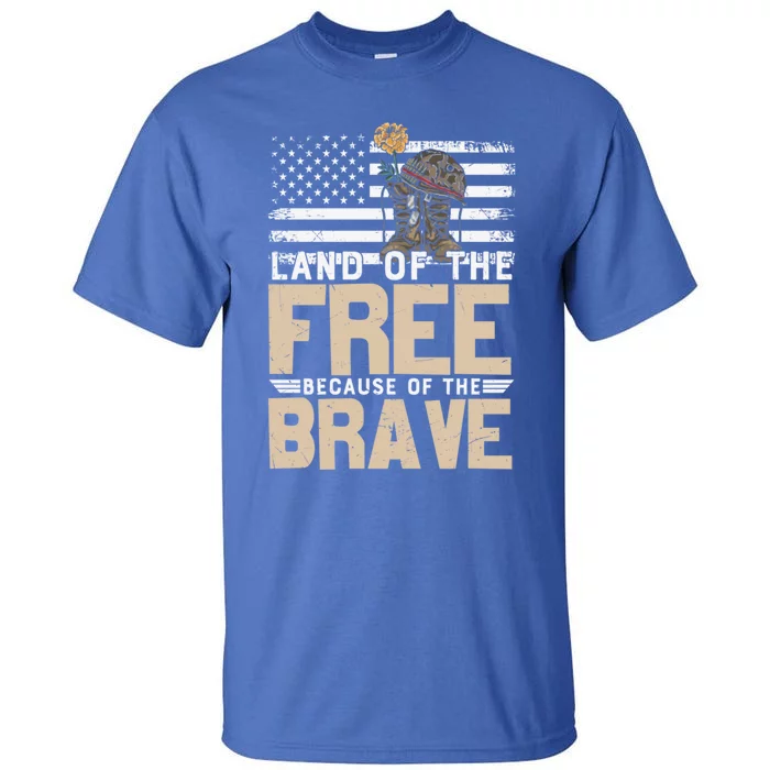 Patriot Land Of The Free Because Of The Brave Funny Gift Tall T-Shirt