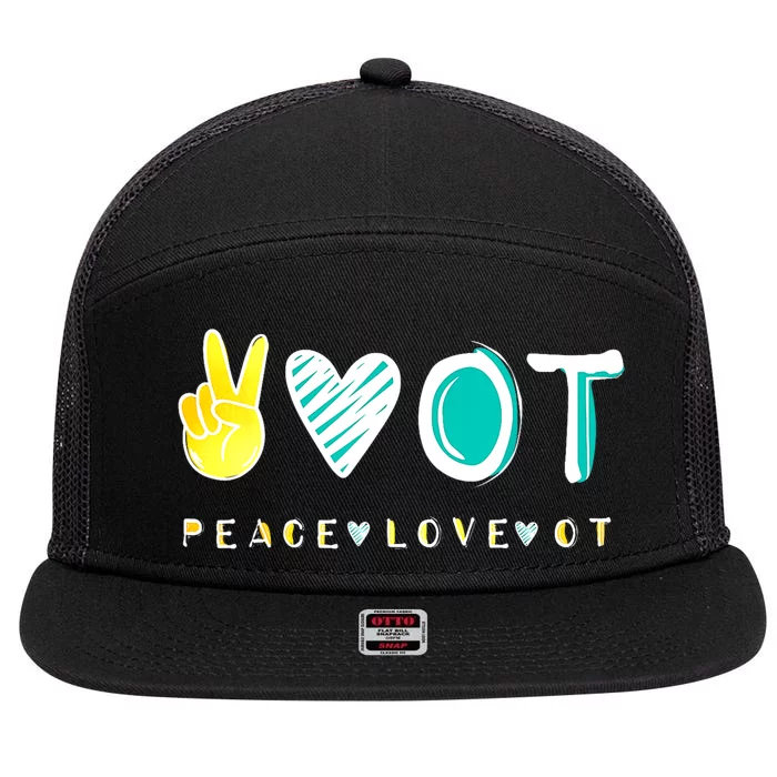 Peace Love Ot Ota Occupational Therapy Therapist Gift 7 Panel Mesh Trucker Snapback Hat