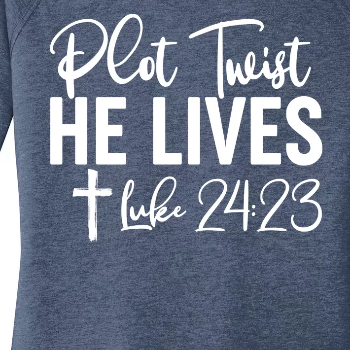 Plot Twist He Lives Luke 24:23 Women's Perfect Tri Tunic Long Sleeve Shirt