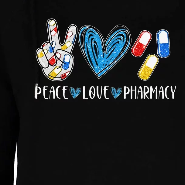 Peace Love Pharmacy Funny Pharmacy Tech Womens Funnel Neck Pullover Hood