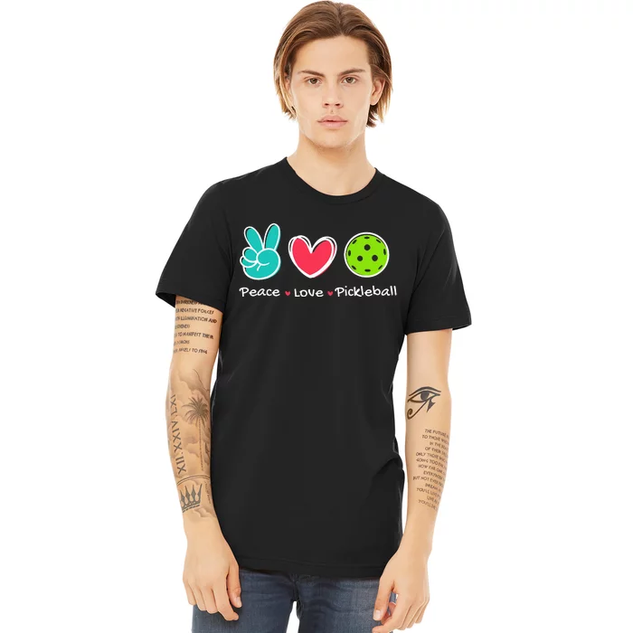 Peace Love Pickleball Court Play Loves Pickleball Premium T-Shirt