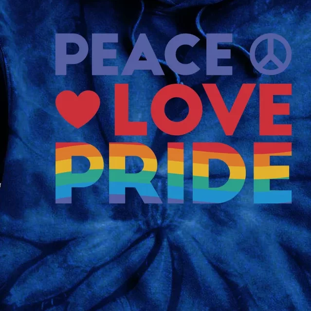 Peace Love Pride Tie Dye Hoodie