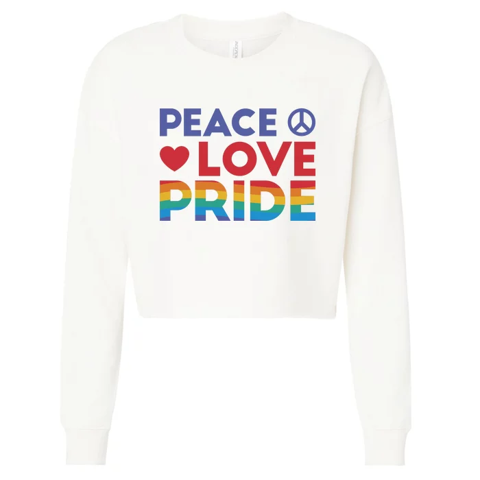 Peace Love Pride Cropped Pullover Crew