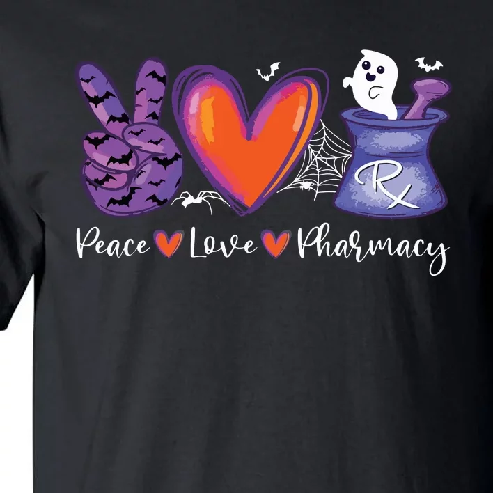 Peace Love Pharmacy Pharmacist Pumpkin Spooky Halloween Tall T-Shirt