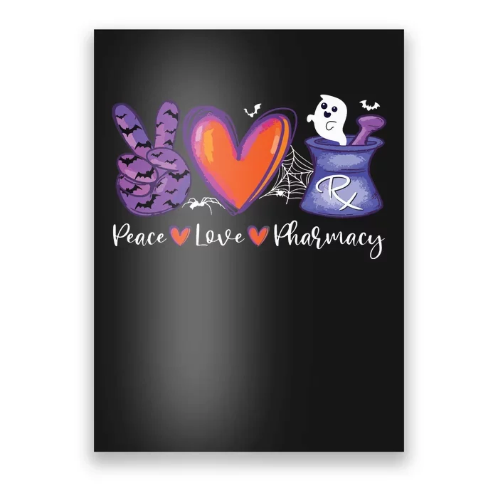 Peace Love Pharmacy Pharmacist Pumpkin Spooky Halloween Poster