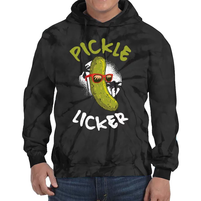 Pickle Licker Pickle Tie Dye Hoodie