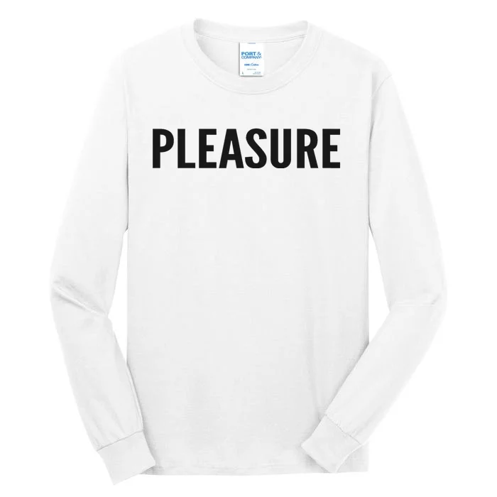 Pleasure Letter Printed White Tall Long Sleeve T-Shirt