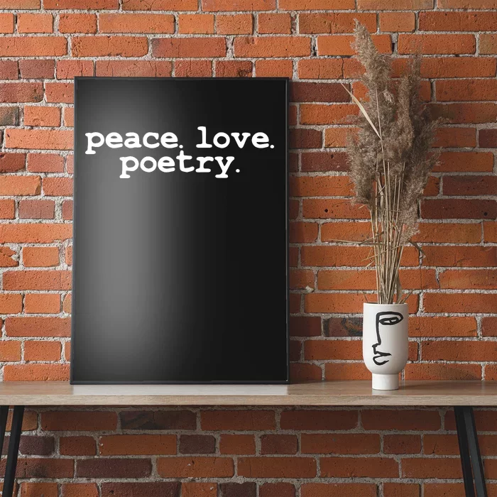 Peace Love Poetry Literary Literature Writing Poet Long Sleeve Poster