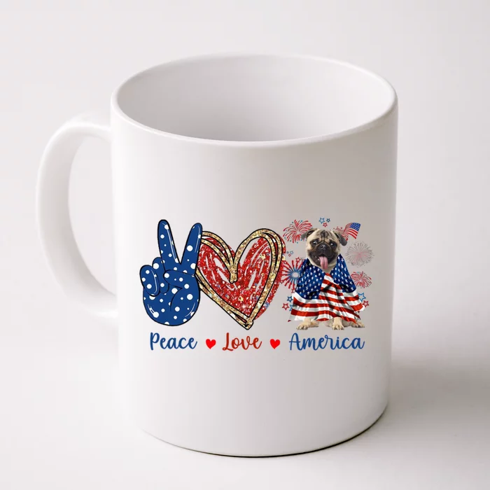 Peace Love Pug Dog Patriotic America Flag 4th July Gift Front & Back Coffee Mug