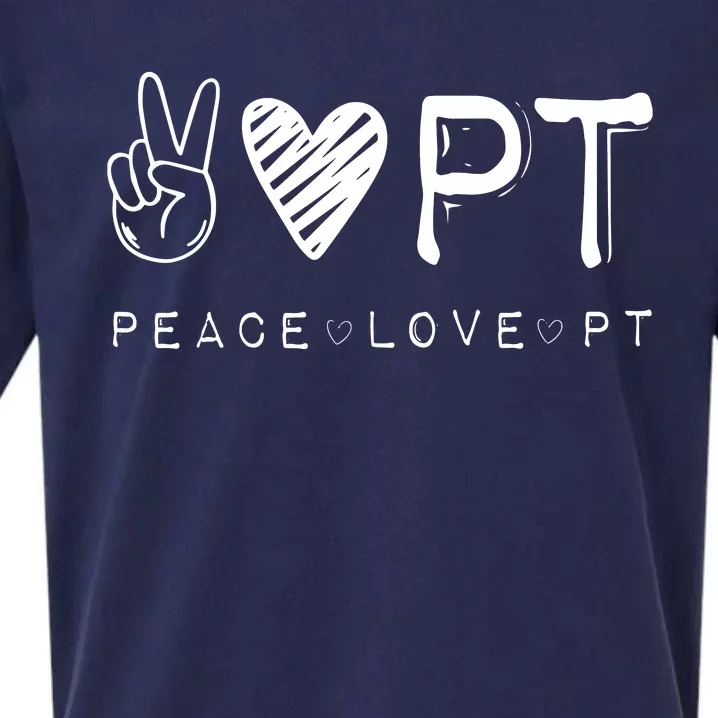 Peace Love PT Shirts Physical Therapist Therapy Gift Sueded Cloud Jersey T-Shirt