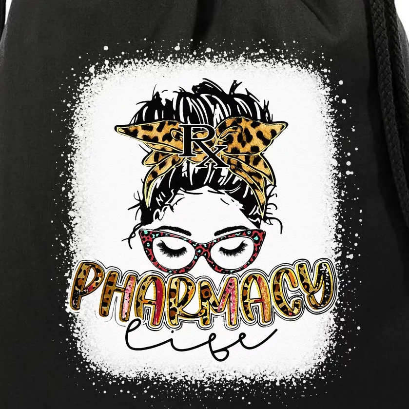 Pharmacy Life Pharmacist Messy Bun Bleached Mother's Day Drawstring Bag