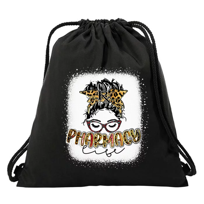 Pharmacy Life Pharmacist Messy Bun Bleached Mother's Day Drawstring Bag