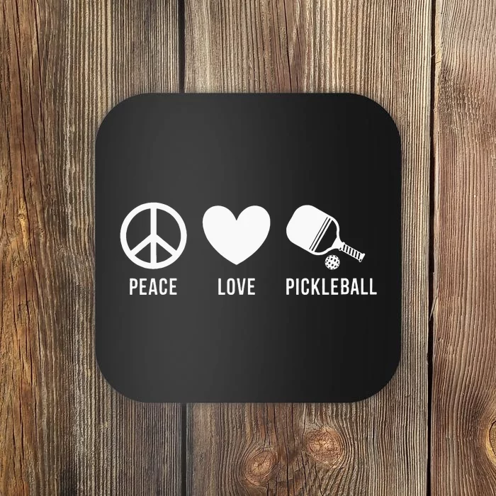 Peace Love Pickleball Funny Pickleball Player Coaster