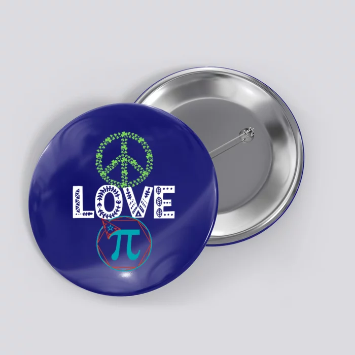 Peace Love Pi Day Outfit Shamrock Lucky And Gift Button