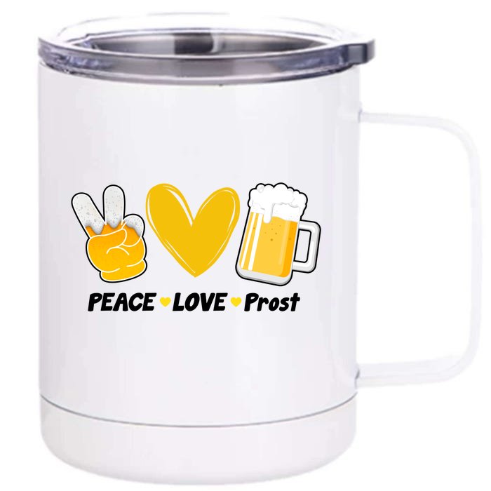 Peace Love Prost Beer Oktoberfest Front & Back 12oz Stainless Steel Tumbler Cup