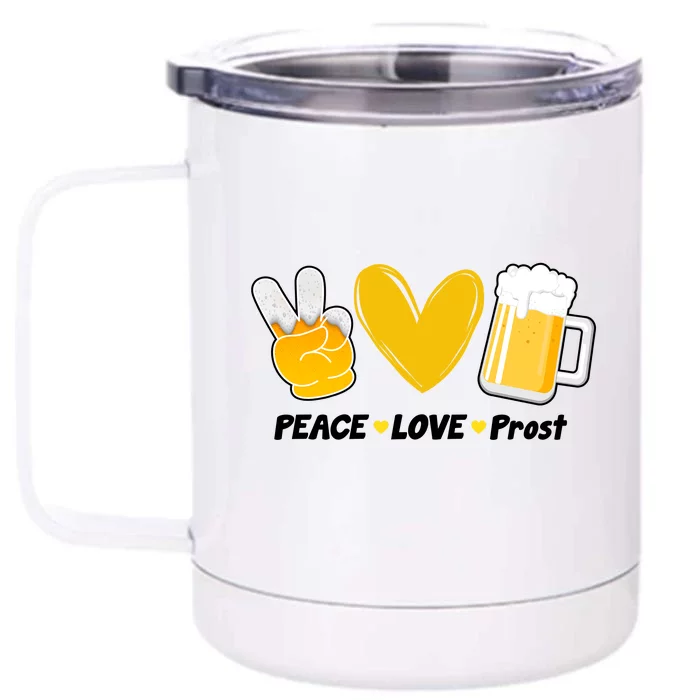 Peace Love Prost Beer Oktoberfest Front & Back 12oz Stainless Steel Tumbler Cup