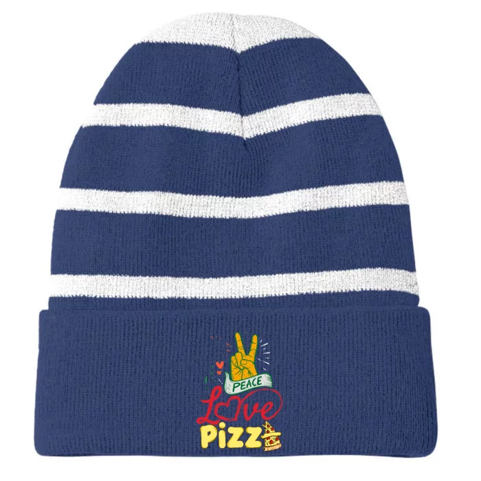 Peace Love Pizza Funny Pizza Gifts Striped Beanie with Solid Band