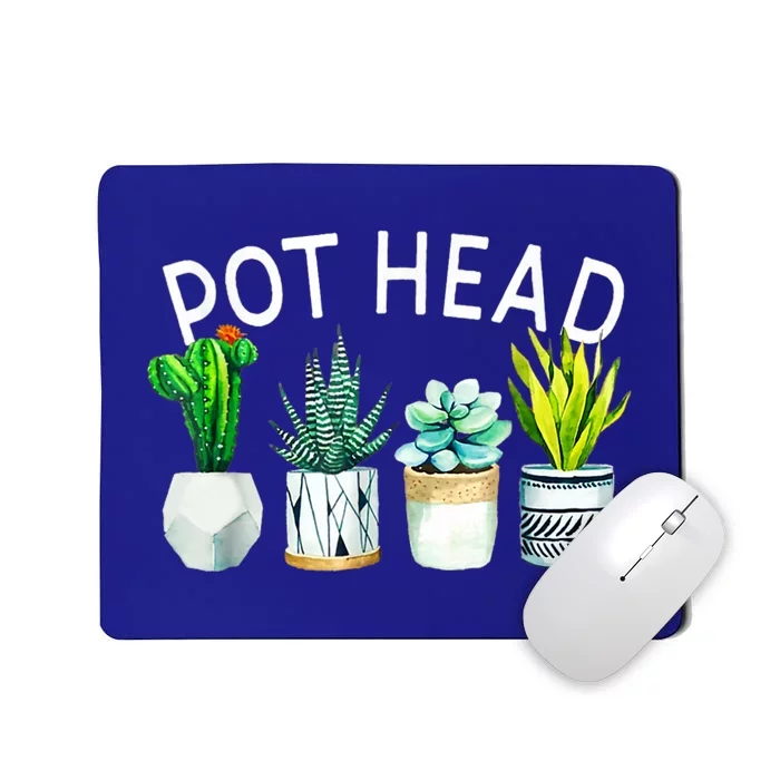 Pothead Love Plant Gardener Pothead Succulent Mousepad