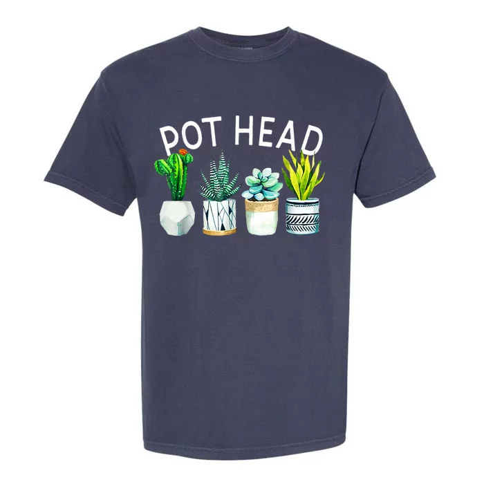 Pothead Love Plant Gardener Pothead Succulent Garment-Dyed Heavyweight T-Shirt