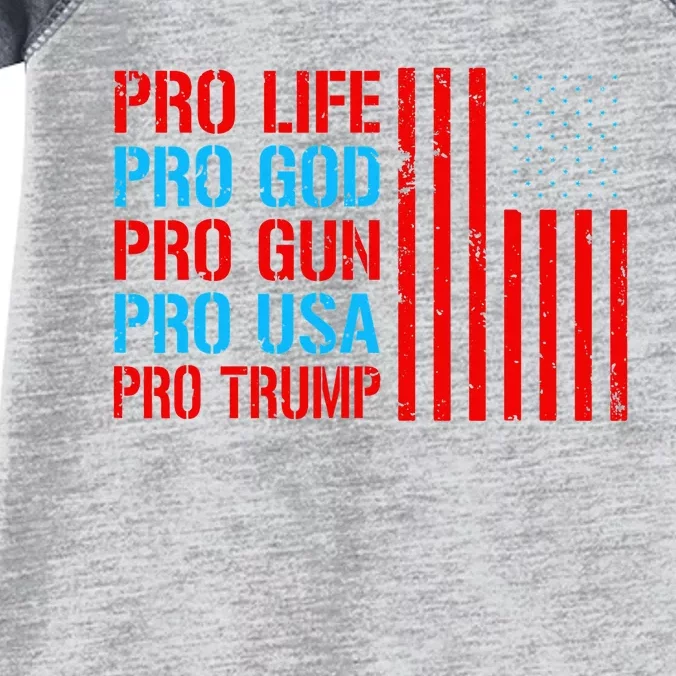 Pro Life Pro God Pro Gun Pro Usa Pro Trump Donald Trump Infant Baby Jersey Bodysuit