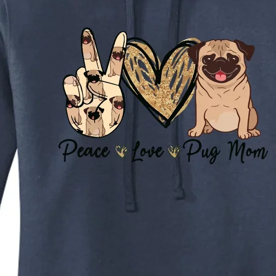 Peace Love Pug Mom Funny Dog Mom Puppy Lover Mothers Day Women's Pullover Hoodie