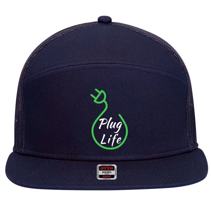 Plug Life, Proud S EV Owner, Drive EVs Funny Electric Car 7 Panel Mesh Trucker Snapback Hat