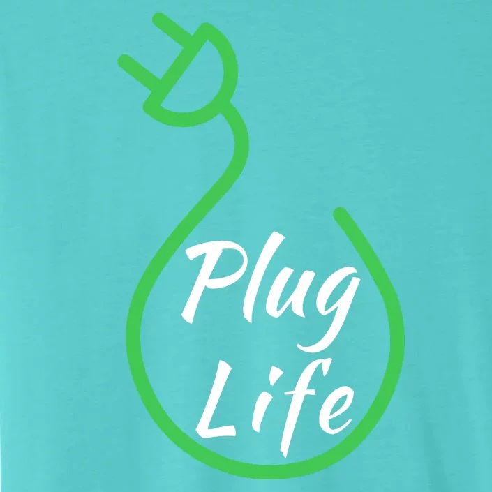 Plug Life, Proud S EV Owner, Drive EVs Funny Electric Car ChromaSoft Performance T-Shirt